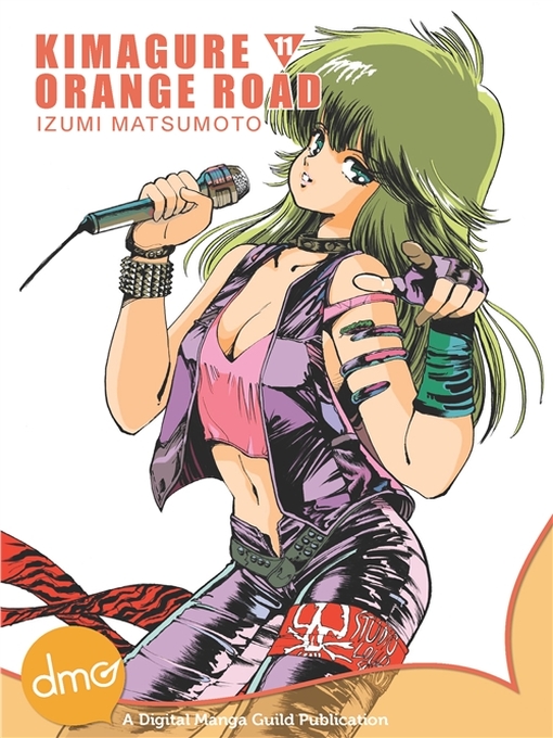 Title details for Kimagure Orange Road, Volume 11 by Izumi Matsumoto - Available
